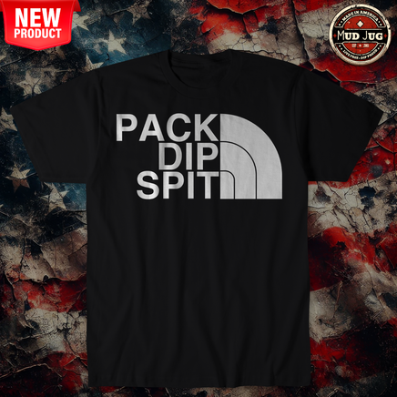 Mud Jug© Pack Dip Spit NF T-Shirt Mud Jug