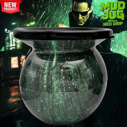 Neo Drip "Limited" Mud Jug© Classic Mud Jug