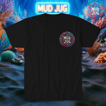 Coral reefer 2 Mud Jug© T-Shirt Mud Jug