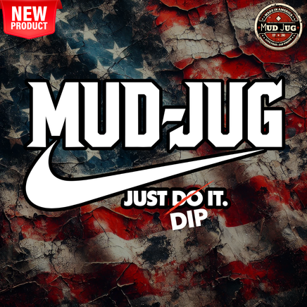 Mud Jug© Just dip it Sticker Mud Jug