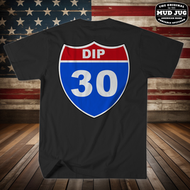 Mud Jug© Dip 30 Tee Shirt Mud Jug