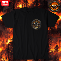 Mud Jug© Scorch Burn T-Shirt Mud Jug