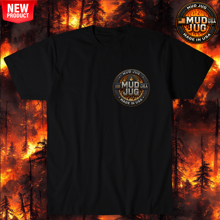 Mud Jug© Scorch Burn T-Shirt Mud Jug