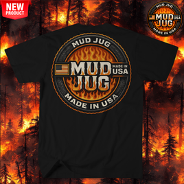 Mud Jug© Scorch Burn T-Shirt Mud Jug