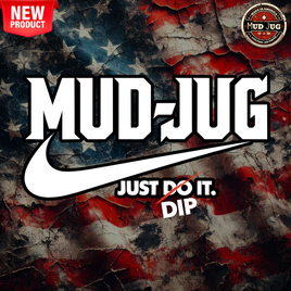 Mud Jug© Just dip it Sticker Mud Jug