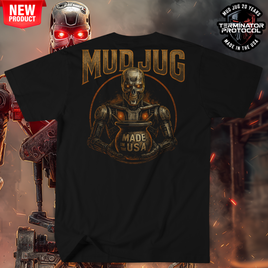 Mud Jug© Terminator Protocol T-Shirt Mud Jug