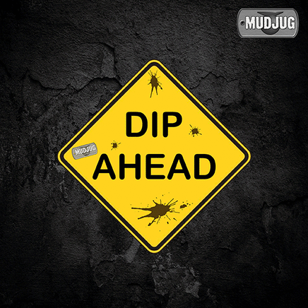 Mud Jug© Dip ahead sign Sticker Mud Jug